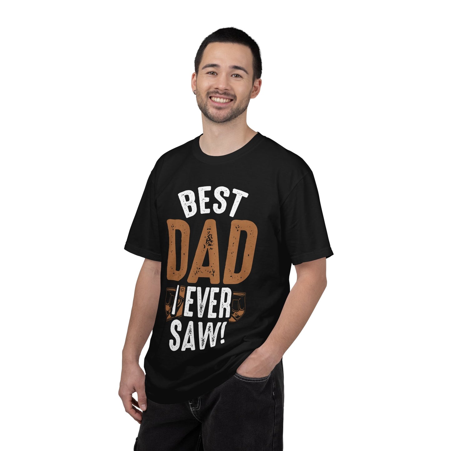 Best Dad I Ever Saw T-Shirt — Father’s Day Vintage Woodshop Tee