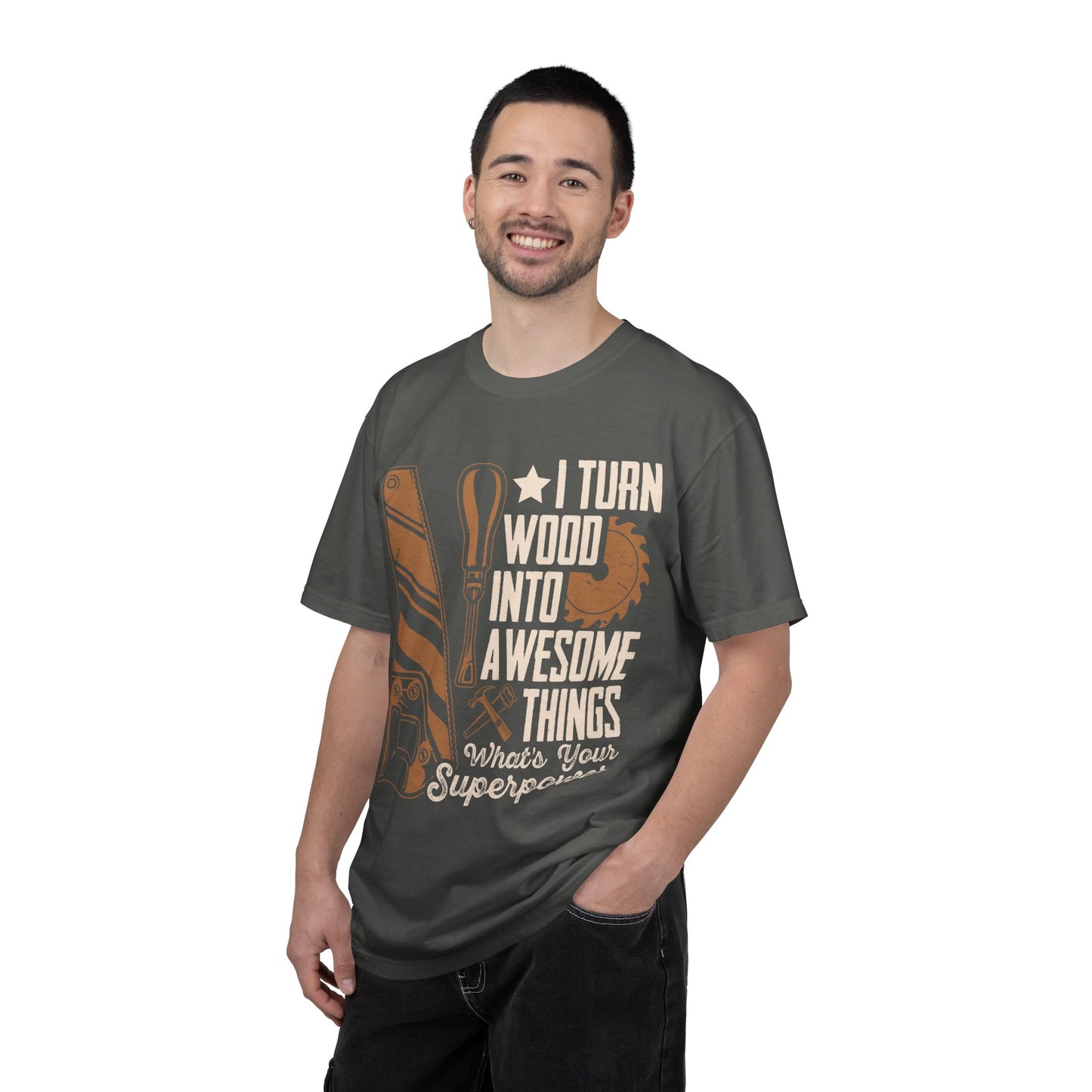 Woodworker T-Shirt — “I Turn Wood Into Awesome Things” Carpenter Gift Tee