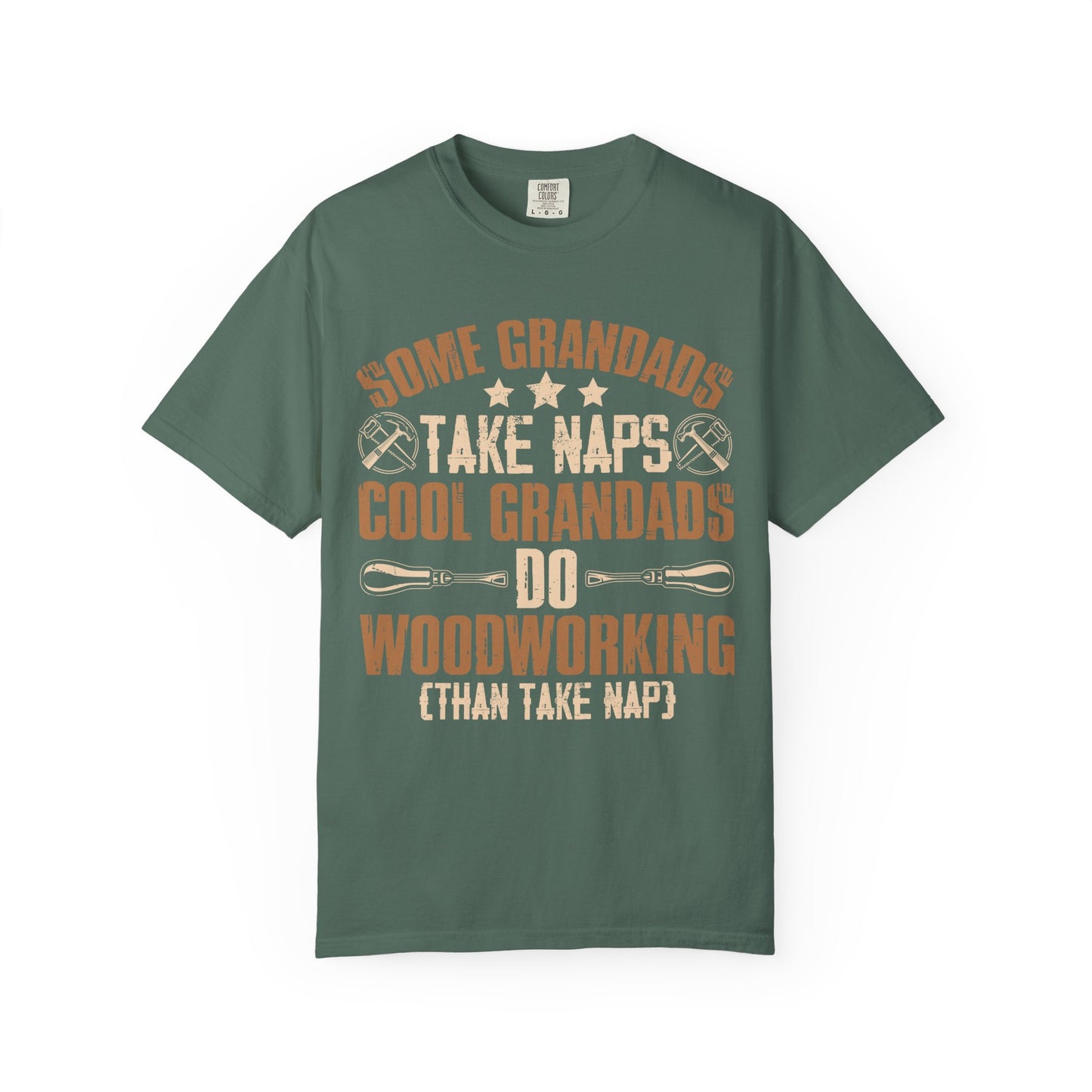 Woodworking Grandpa T-Shirt — "Some Grandads Take Naps, Cool Grandads Do Woodworking" Gift
