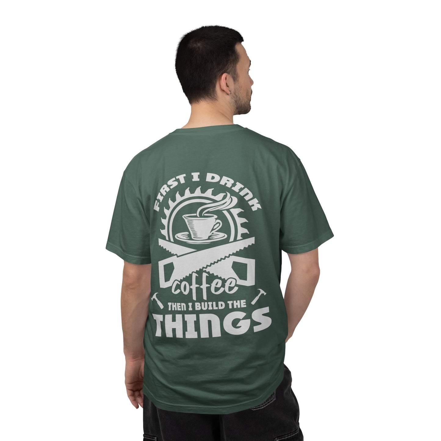 Ewing Woodworks Coffee & Tools T-Shirt — “First I Drink Coffee Then I Build The Things”