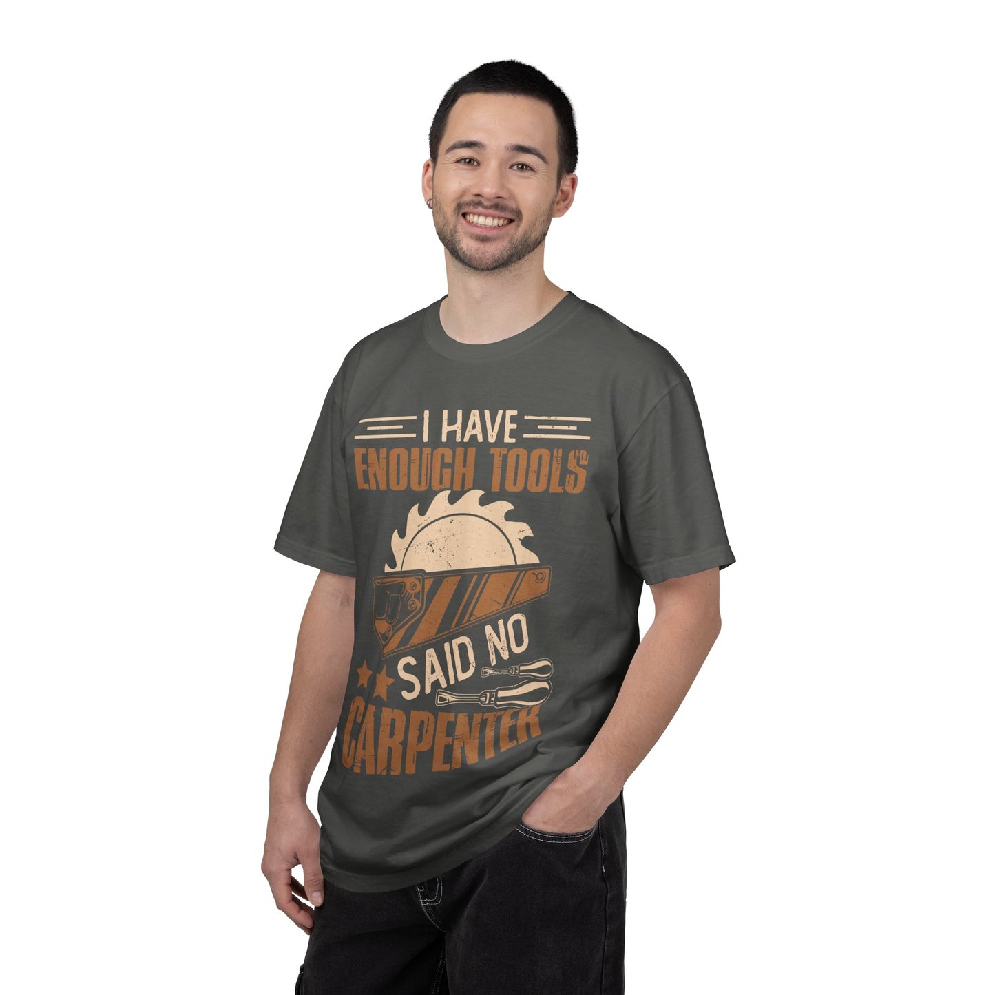 Carpenter T-Shirt — "I Have Enough Tools" Woodworker Gift Tee