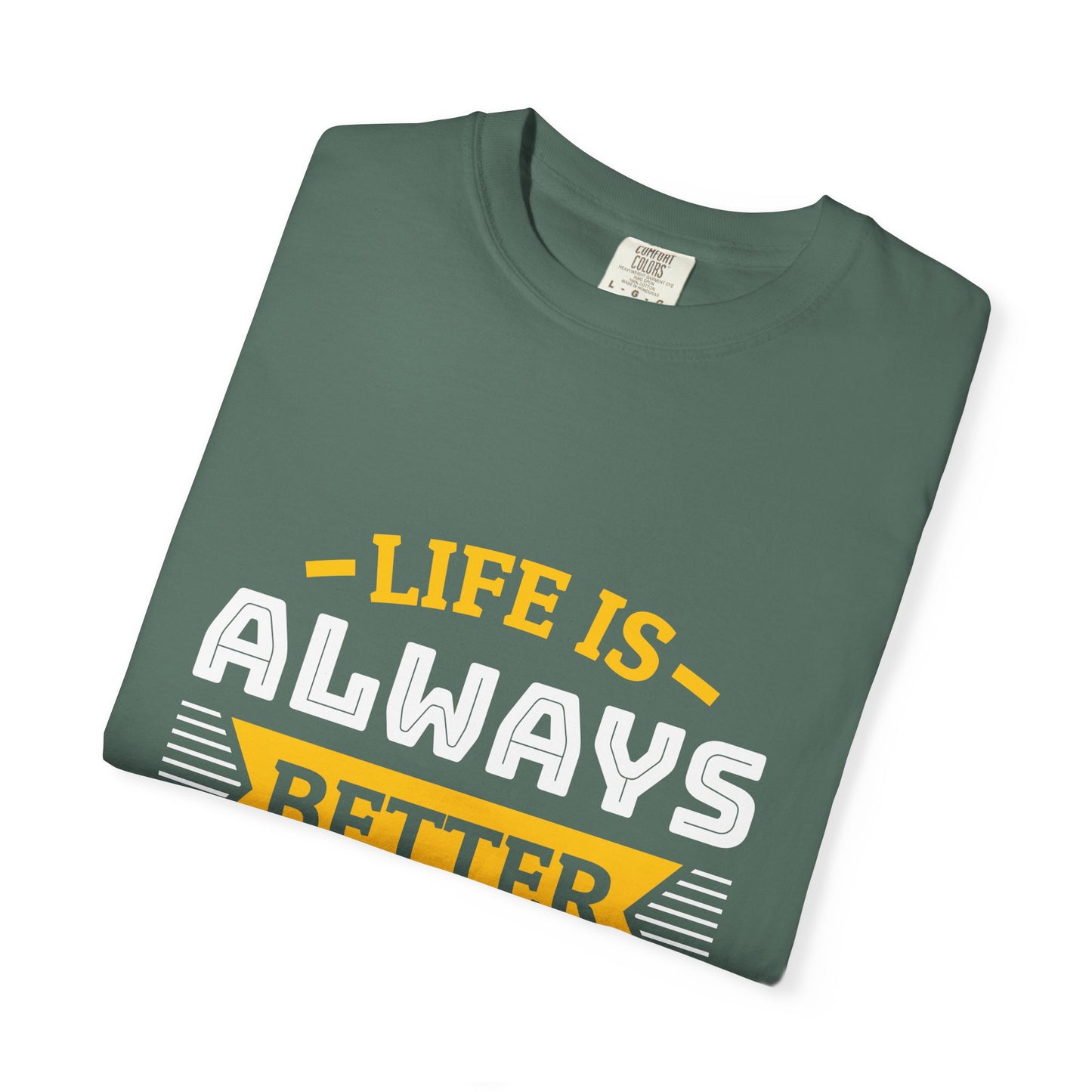 Woodworking T-Shirt — "Life Is Always Better When I’m Woodworking" Tee