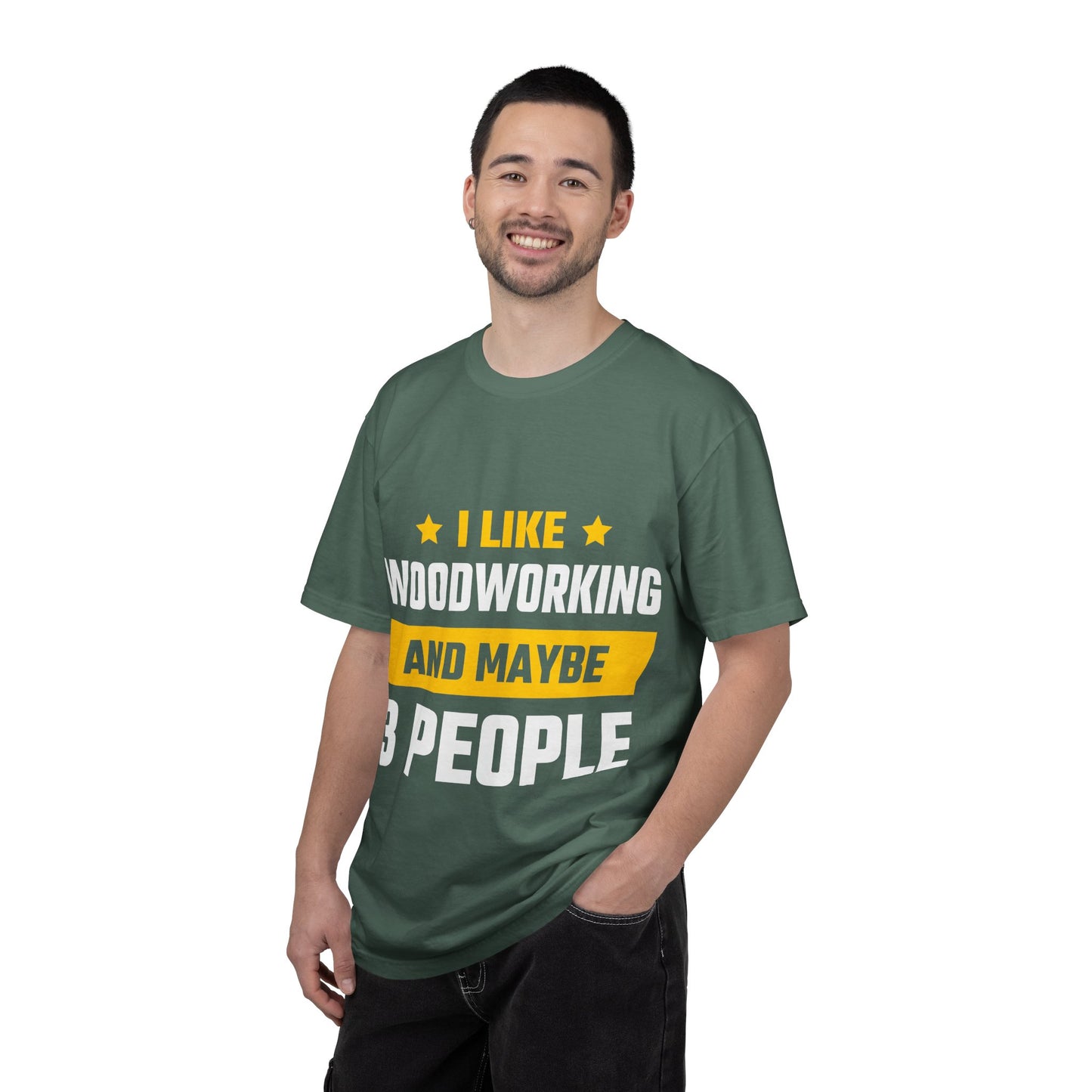 Woodworking T-Shirt — “I Like Woodworking And Maybe 3 People” Funny Carpenter Tee