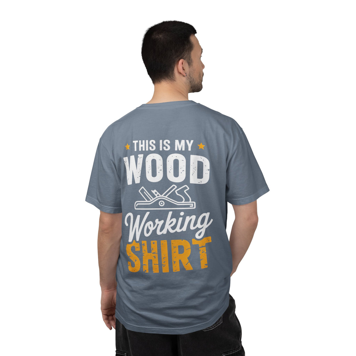 Woodworking T-Shirt — "This Is My Woodworking Shirt" Garment-Dyed Tee (Ewing Woodworks)