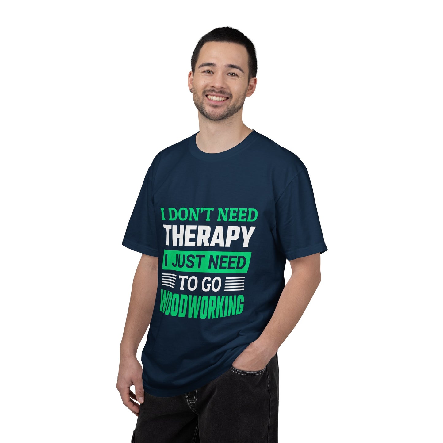 Woodworking T-Shirt — "I Don't Need Therapy I Just Need To Go Woodworking" Graphic Tee