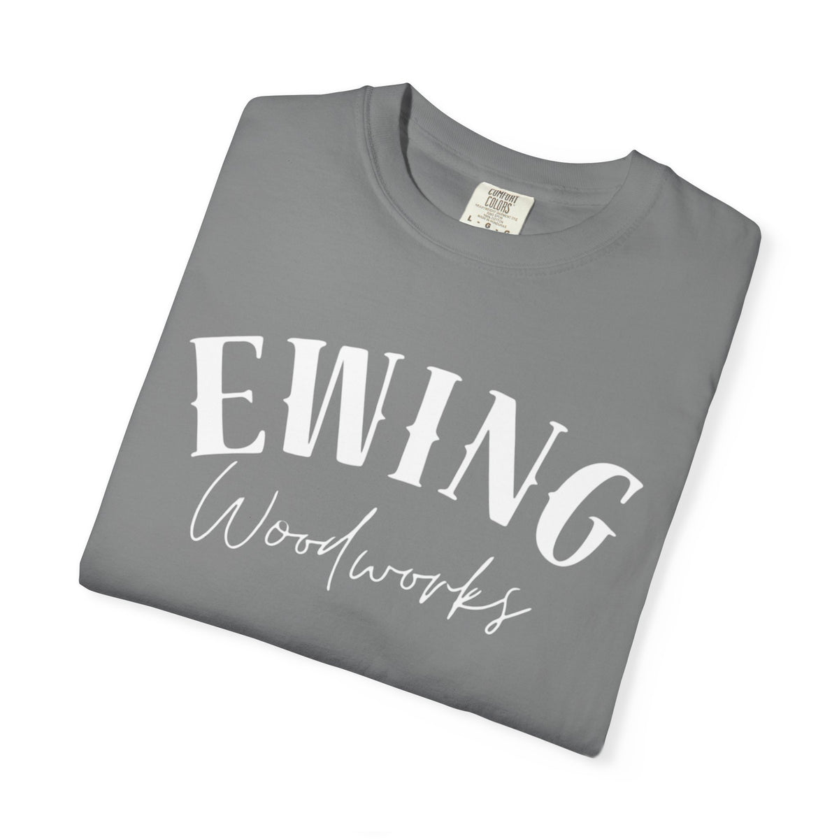 Woodworking T-Shirt — "This Is My Woodworking Shirt" Garment-Dyed Tee (Ewing Woodworks)