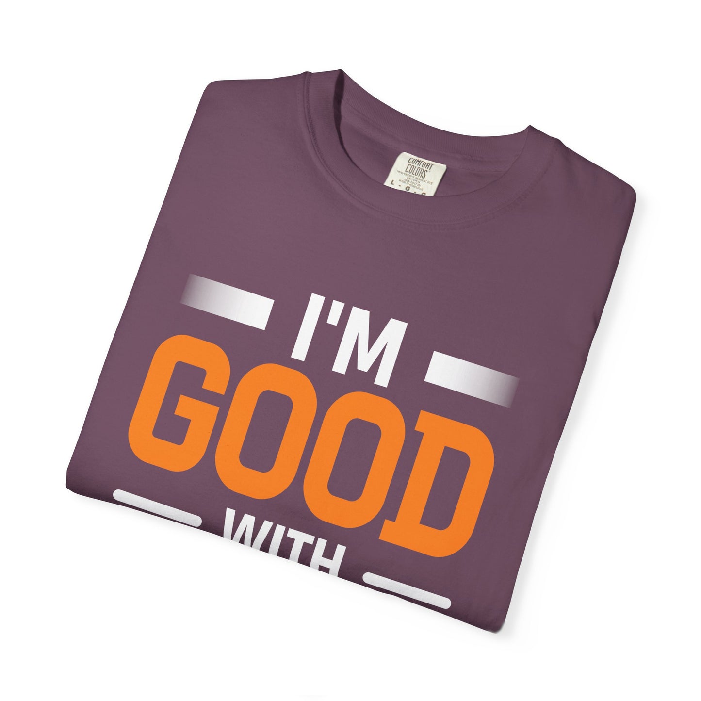 I'm Good With Wood T-Shirt — Funny Woodworker Saw Blade Tee