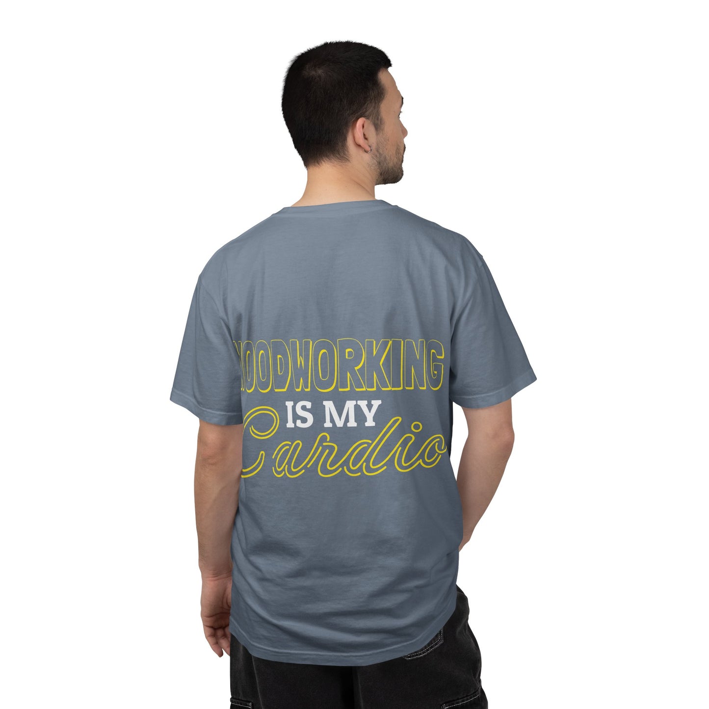Woodworking Is My Cardio T-Shirt — Ewing Woodworks Graphic Tee
