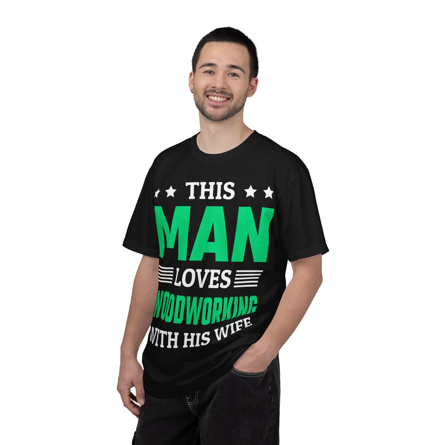 Woodworking T-Shirt — "This Man Loves Woodworking With His Wife" Gift
