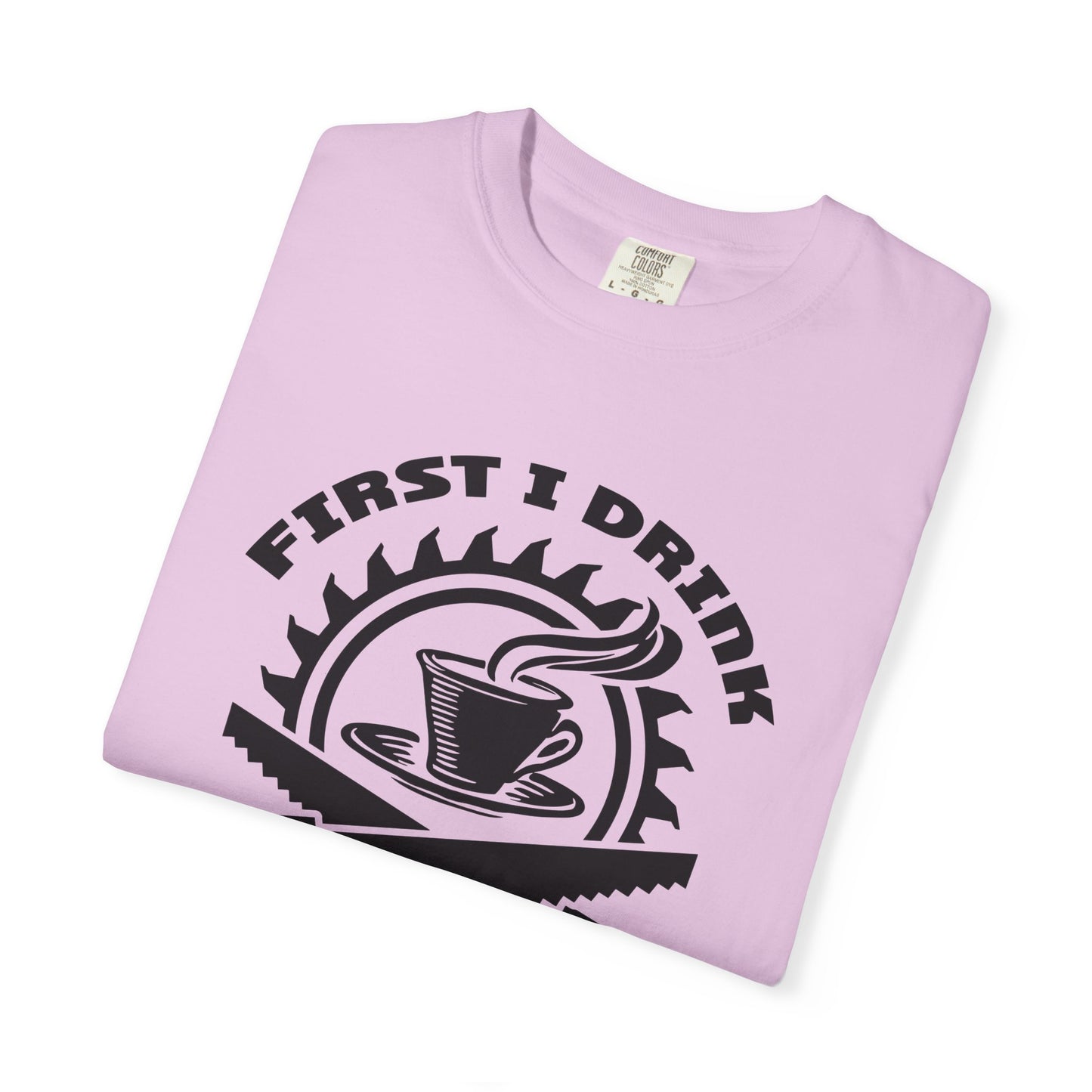 Coffee Then I Build The Things T-Shirt
