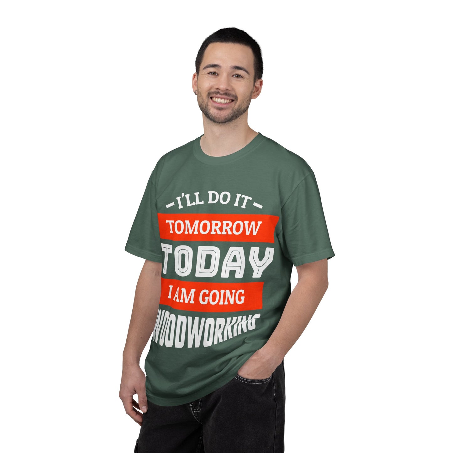 Woodworking T-Shirt — "I'll Do It Tomorrow, Today I Am Going Woodworking" Graphic Tee