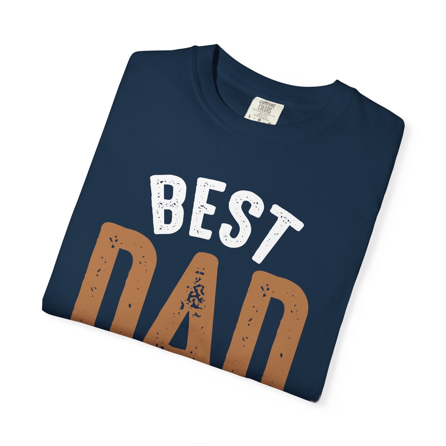 Best Dad I Ever Saw T-Shirt — Father’s Day Vintage Woodshop Tee