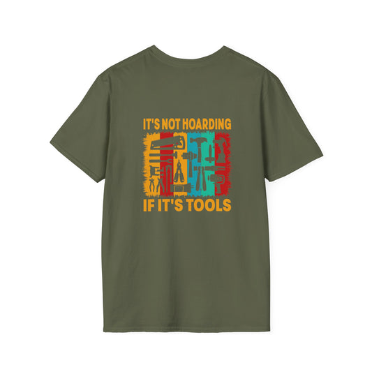 Funny Tool Lover's T-Shirt - It's Not Hoarding If It's Tools | Gift for Handyman, DIY Enthusiast, Birthday, Father's Day, Casual Wear