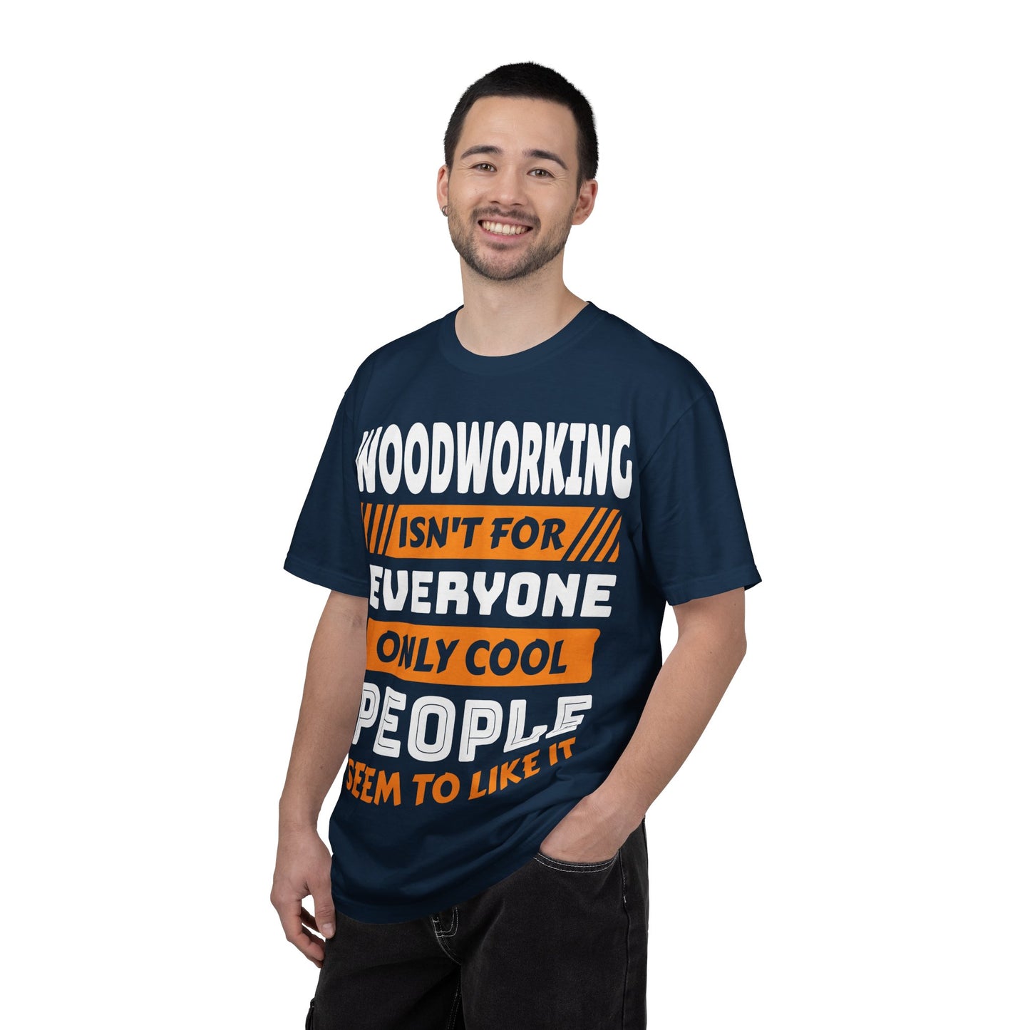 Woodworking Isn't For Everyone T-Shirt – Funny Carpenter Tee for Woodworkers