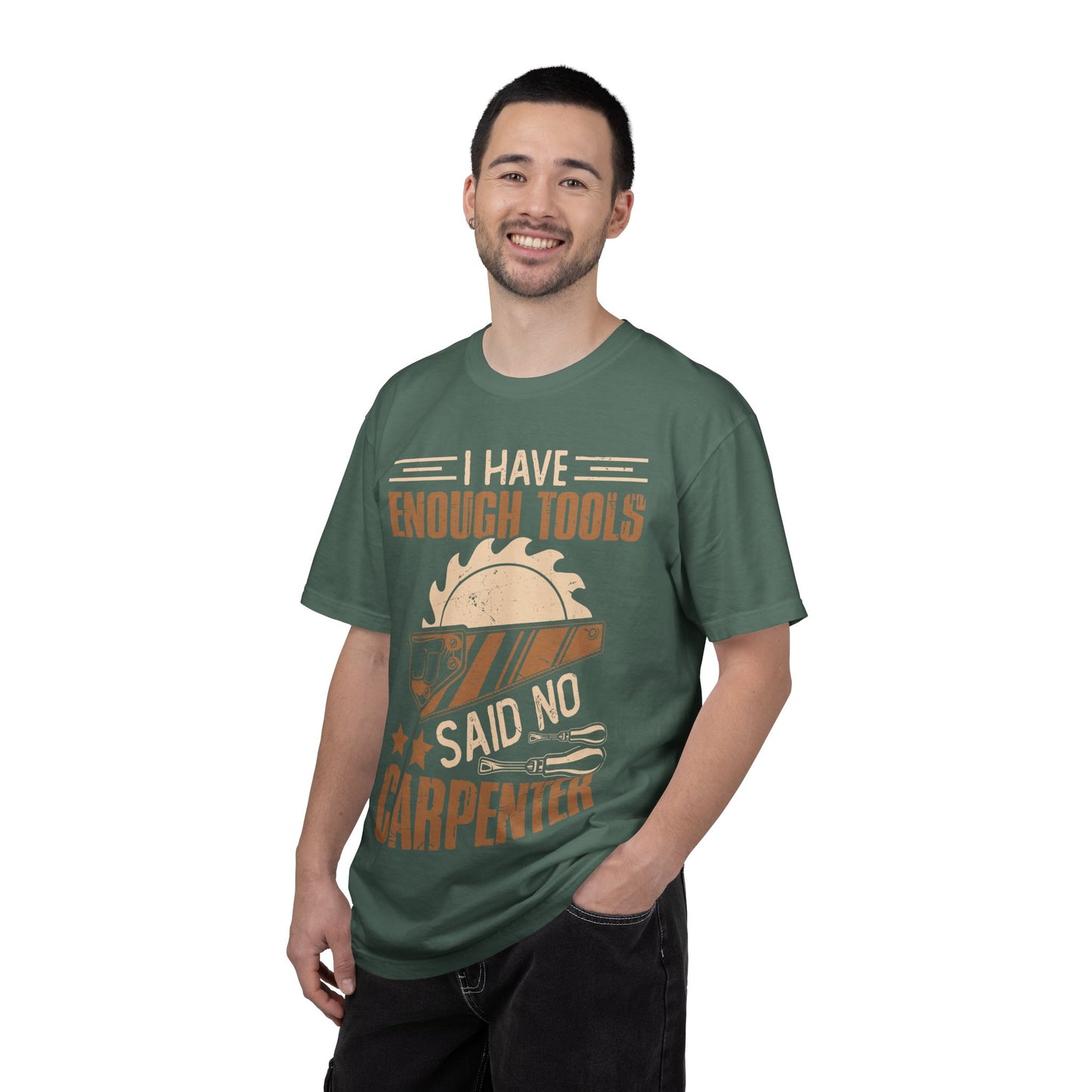 Carpenter T-Shirt — "I Have Enough Tools" Woodworker Gift Tee