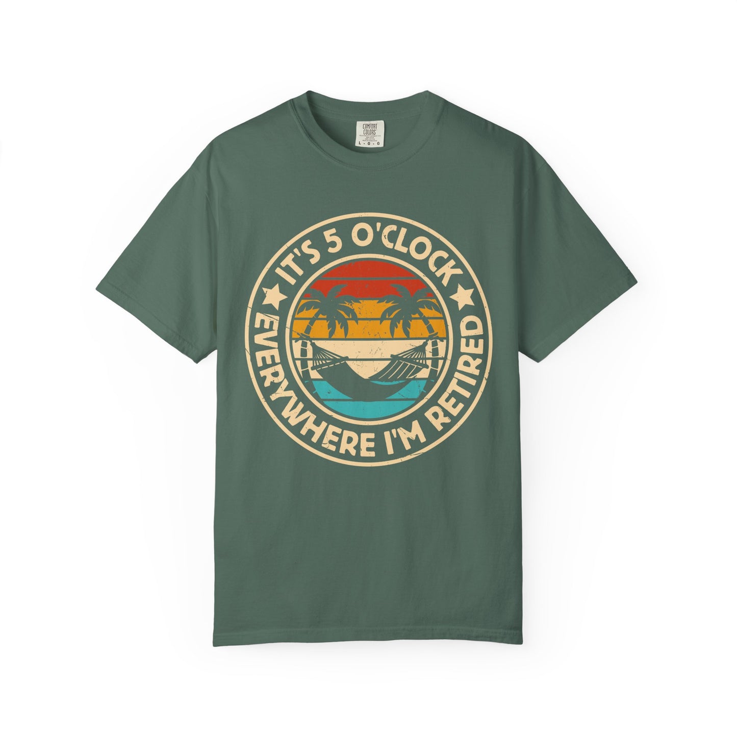 Retirement T-Shirt — "It's 5 O'Clock Everywhere I'm Retired" Beach Vintage Tee