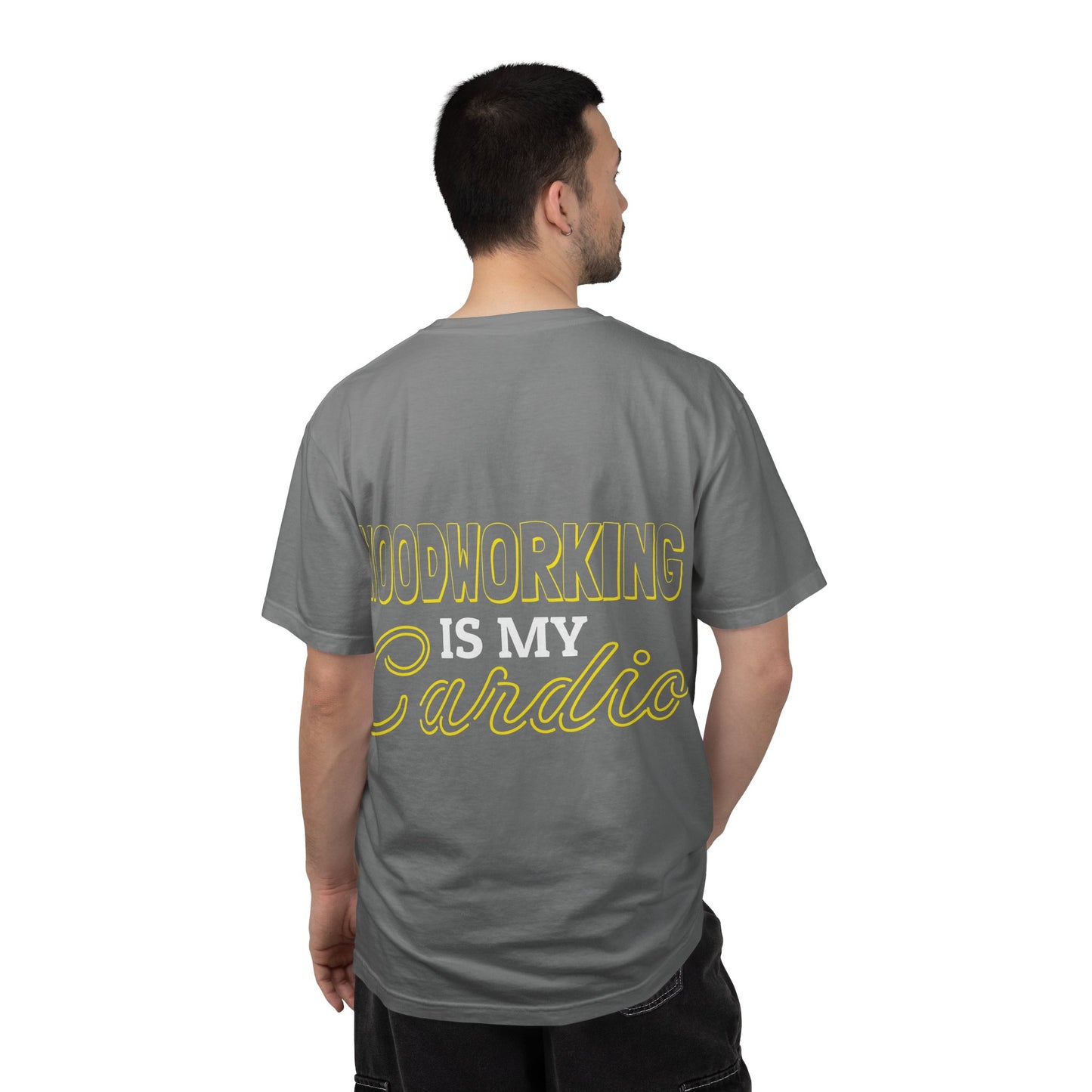 Woodworking Is My Cardio T-Shirt — Ewing Woodworks Graphic Tee