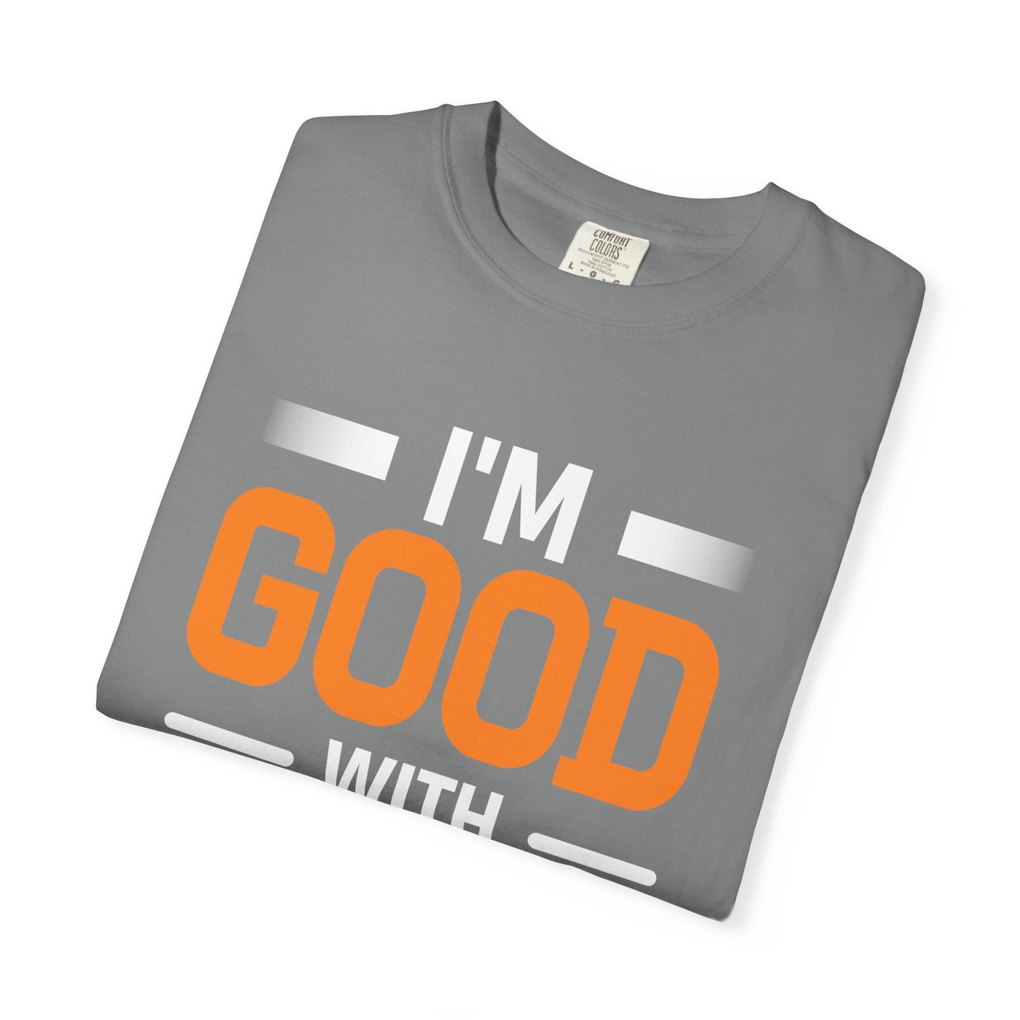 I'm Good With Wood T-Shirt — Funny Woodworker Saw Blade Tee