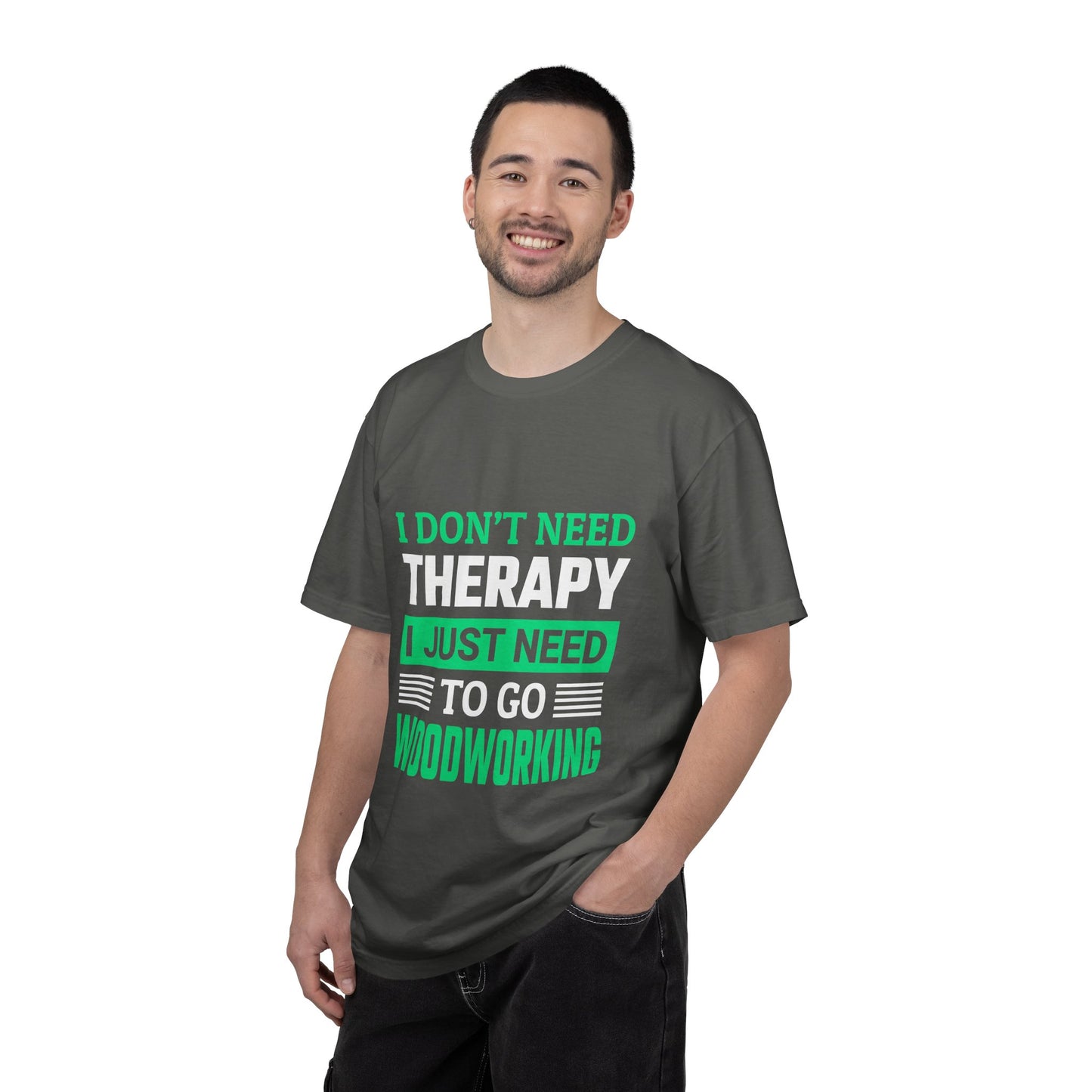 Woodworking T-Shirt — "I Don't Need Therapy I Just Need To Go Woodworking" Graphic Tee