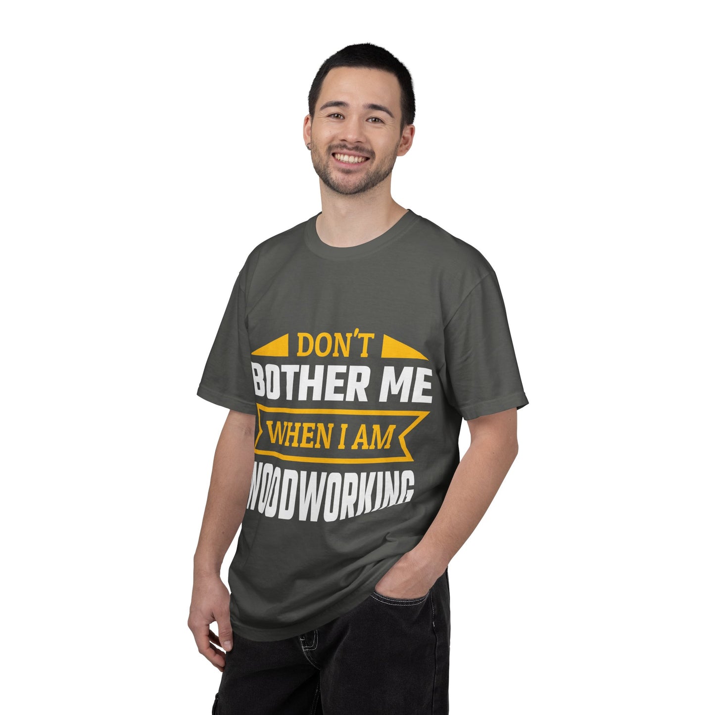 Woodworking T-Shirt — "Don't Bother Me When I Am Woodworking" Graphic Tee