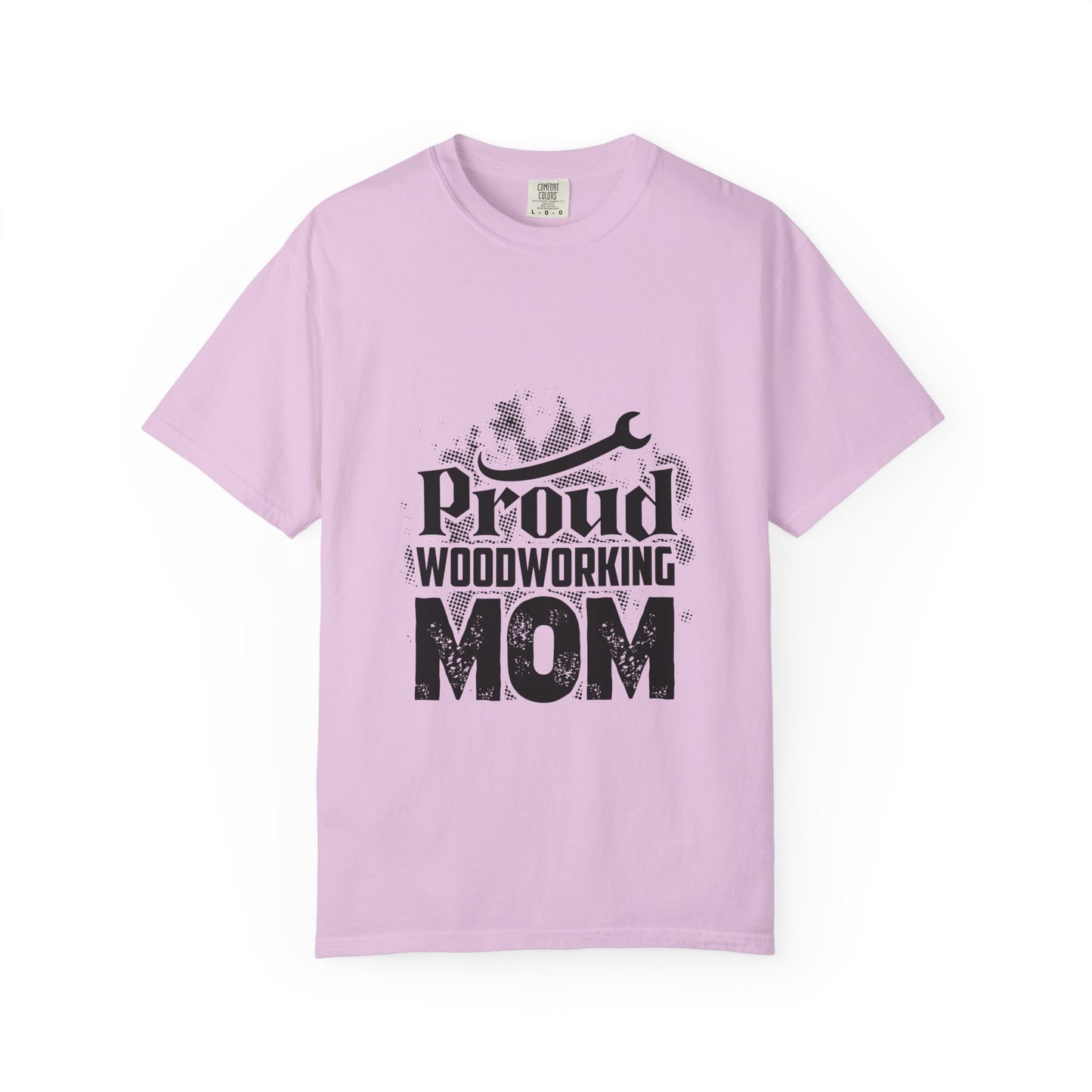 Proud Woodworking Mom T-Shirt
