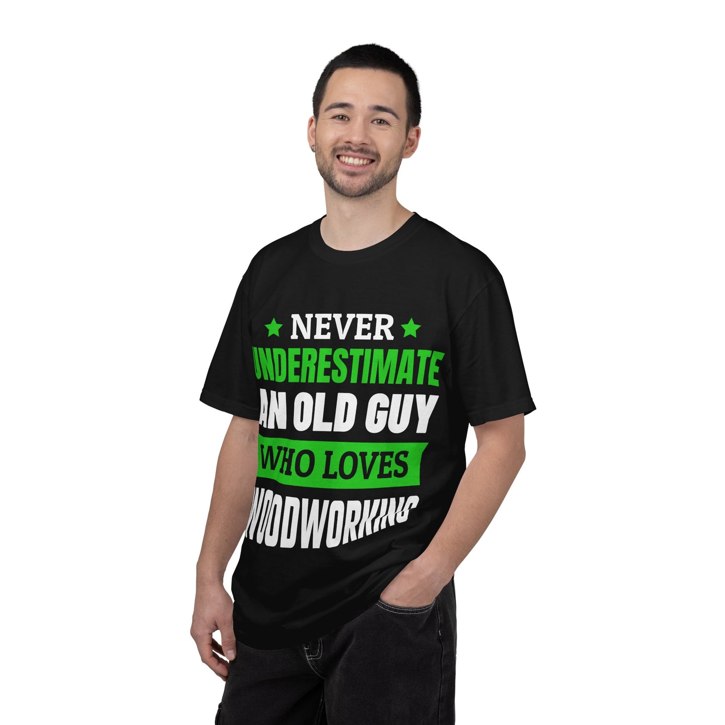 Never Underestimate An Old Guy Who Loves Woodworking T-Shirt