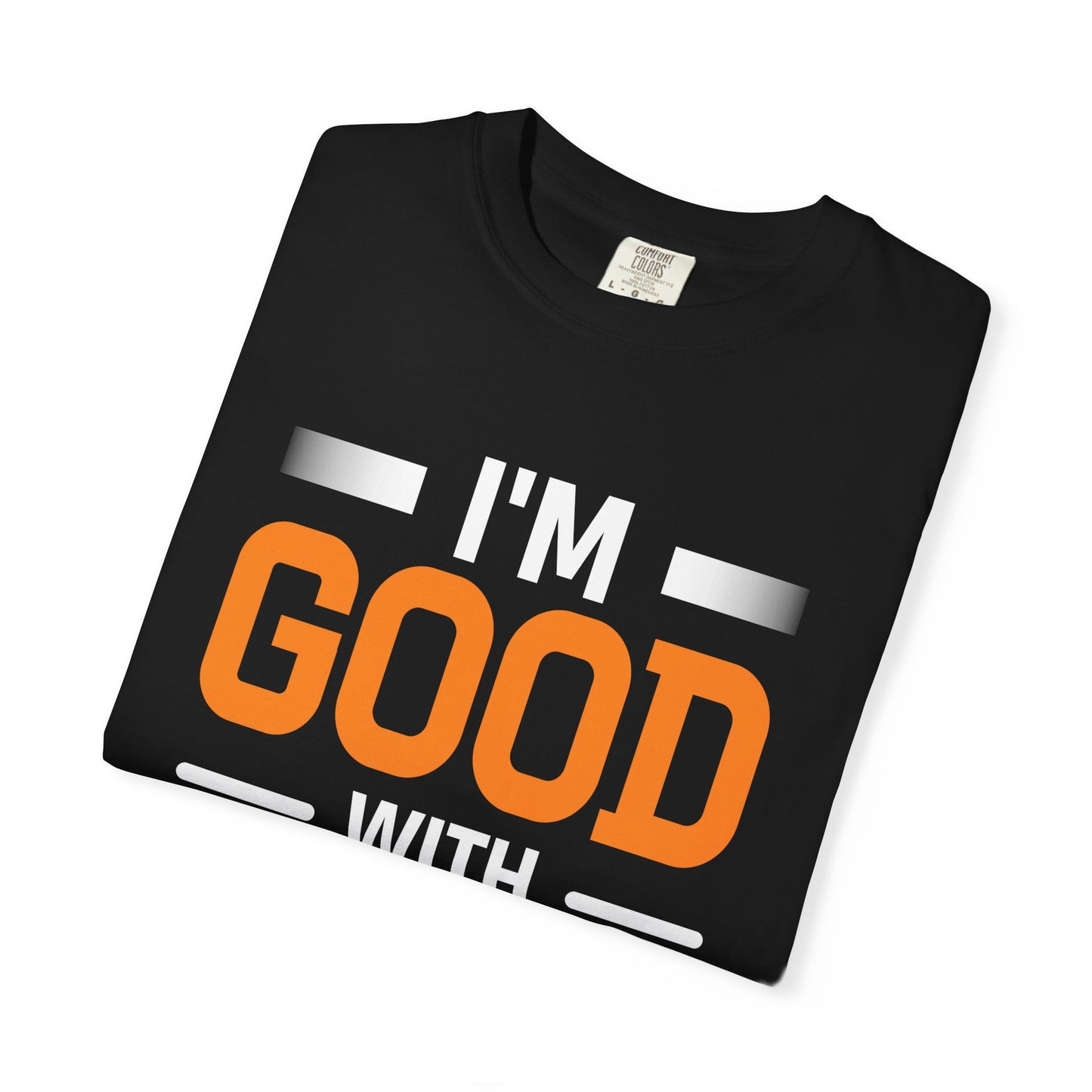 I'm Good With Wood T-Shirt — Funny Woodworker Saw Blade Tee