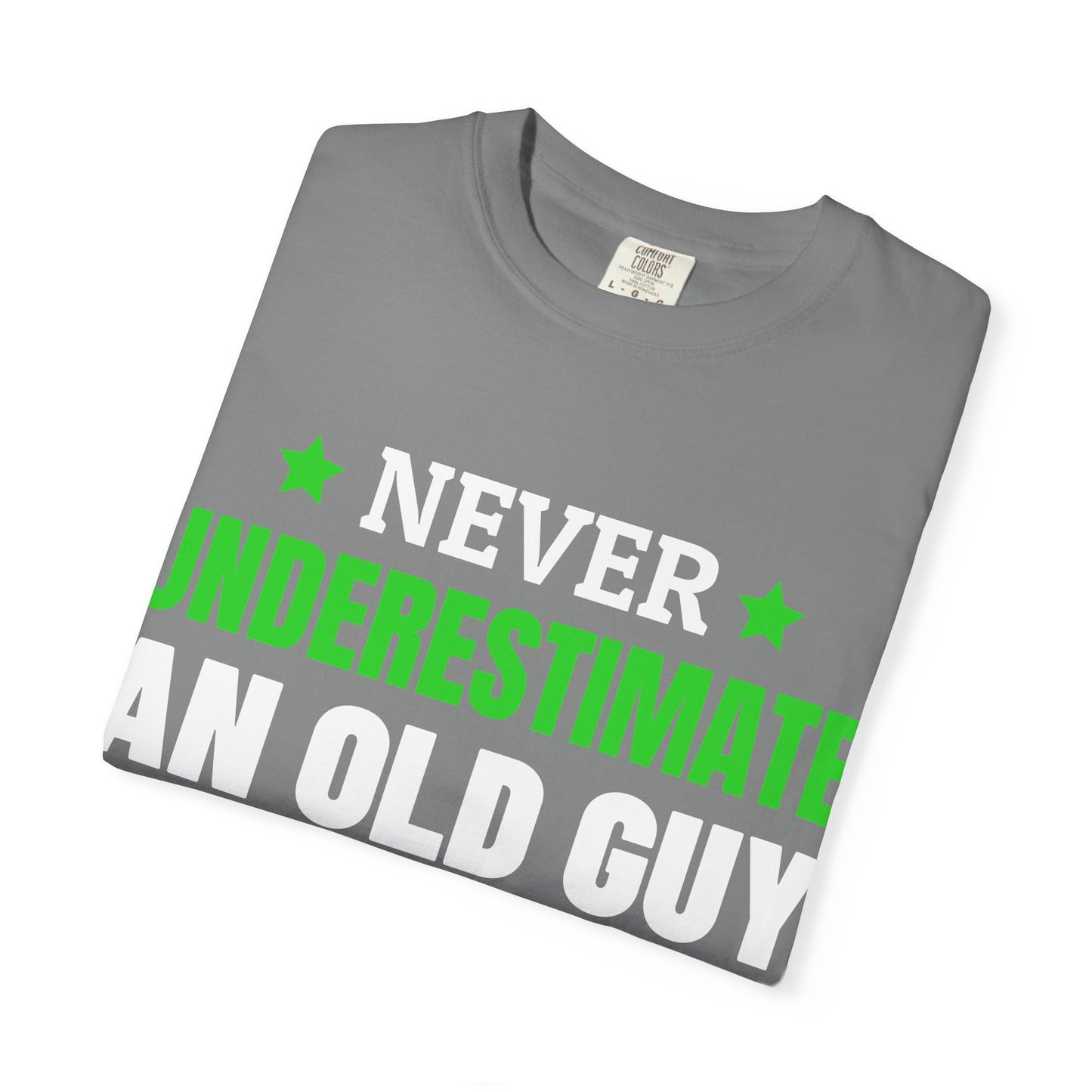 Never Underestimate An Old Guy Who Loves Woodworking T-Shirt