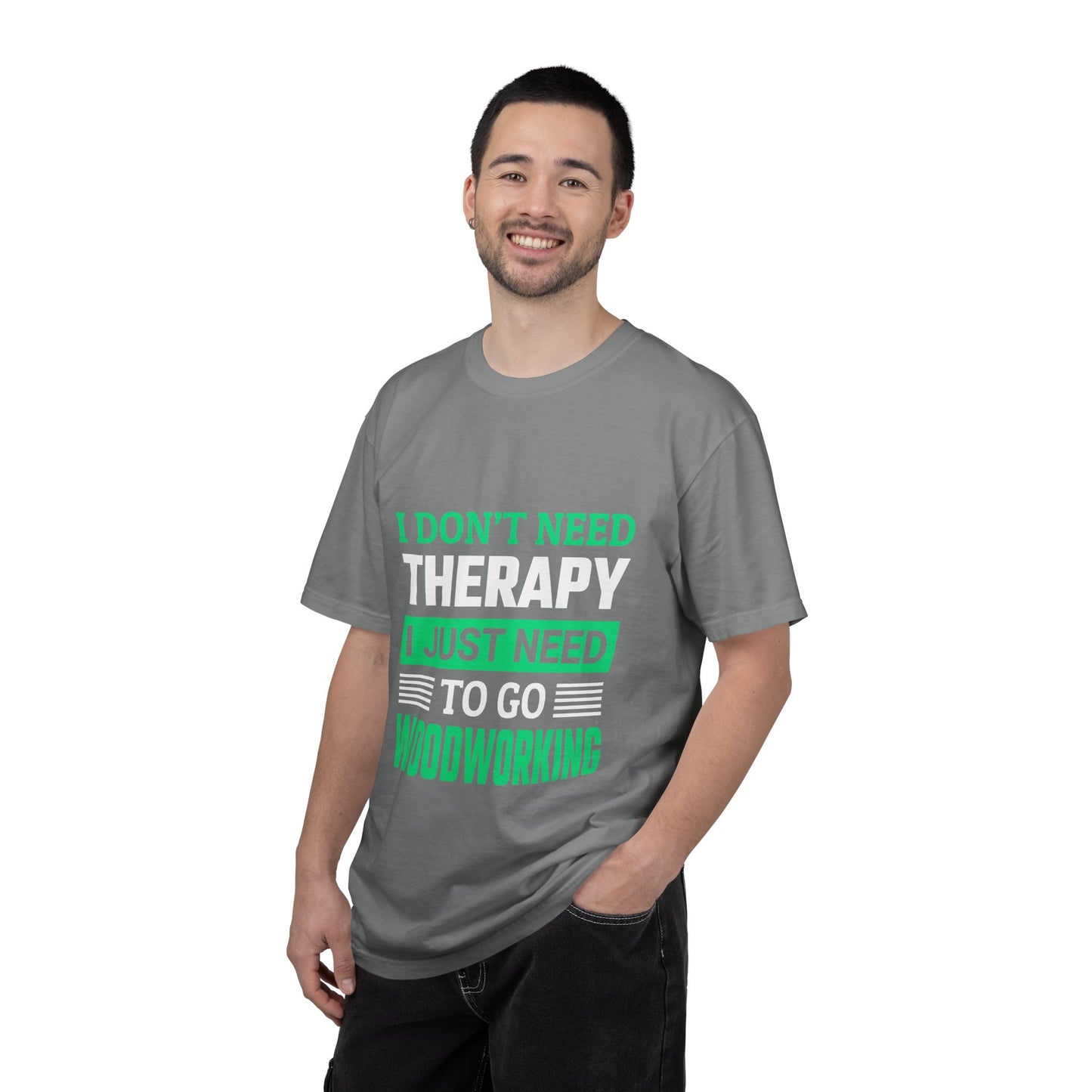 Woodworking T-Shirt — "I Don't Need Therapy I Just Need To Go Woodworking" Graphic Tee