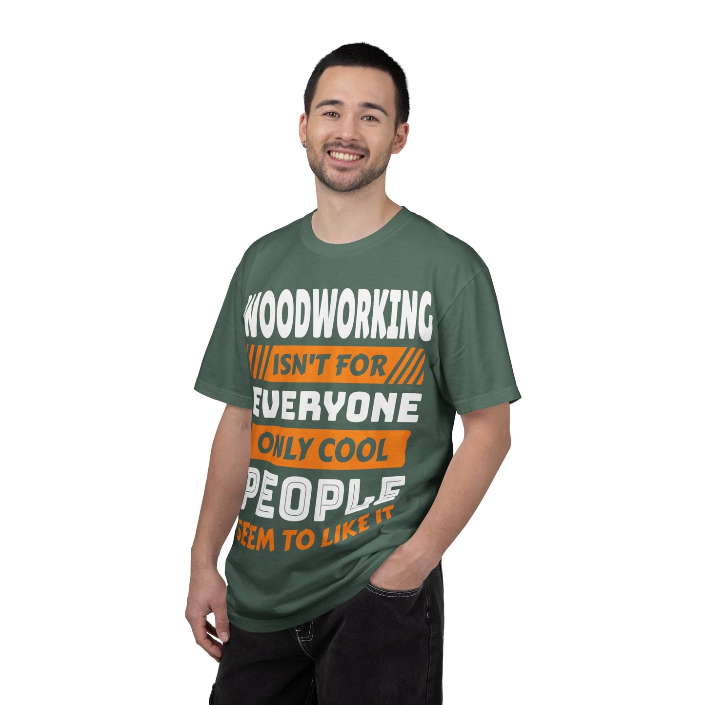 Woodworking Isn't For Everyone T-Shirt – Funny Carpenter Tee for Woodworkers