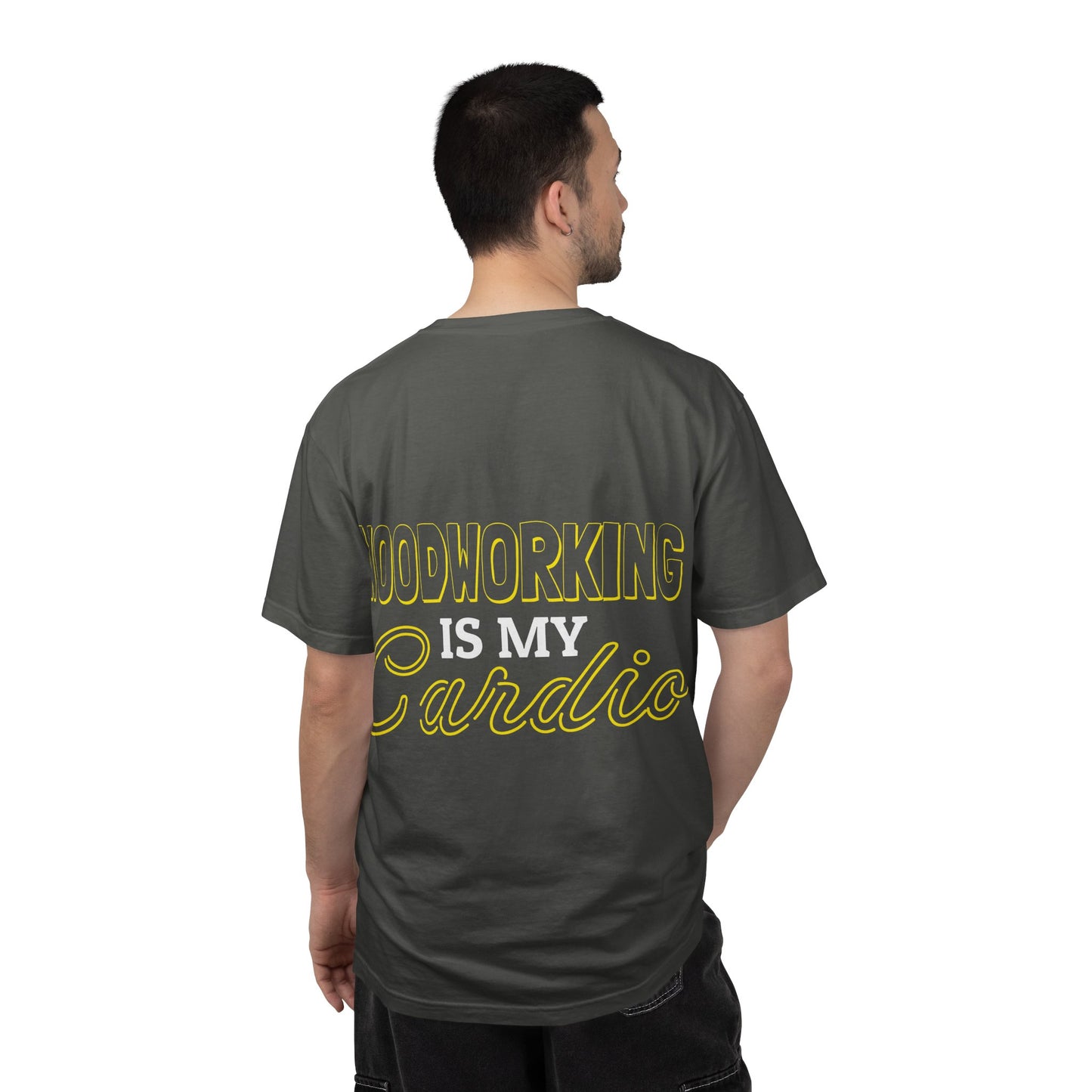 Woodworking Is My Cardio T-Shirt — Ewing Woodworks Graphic Tee