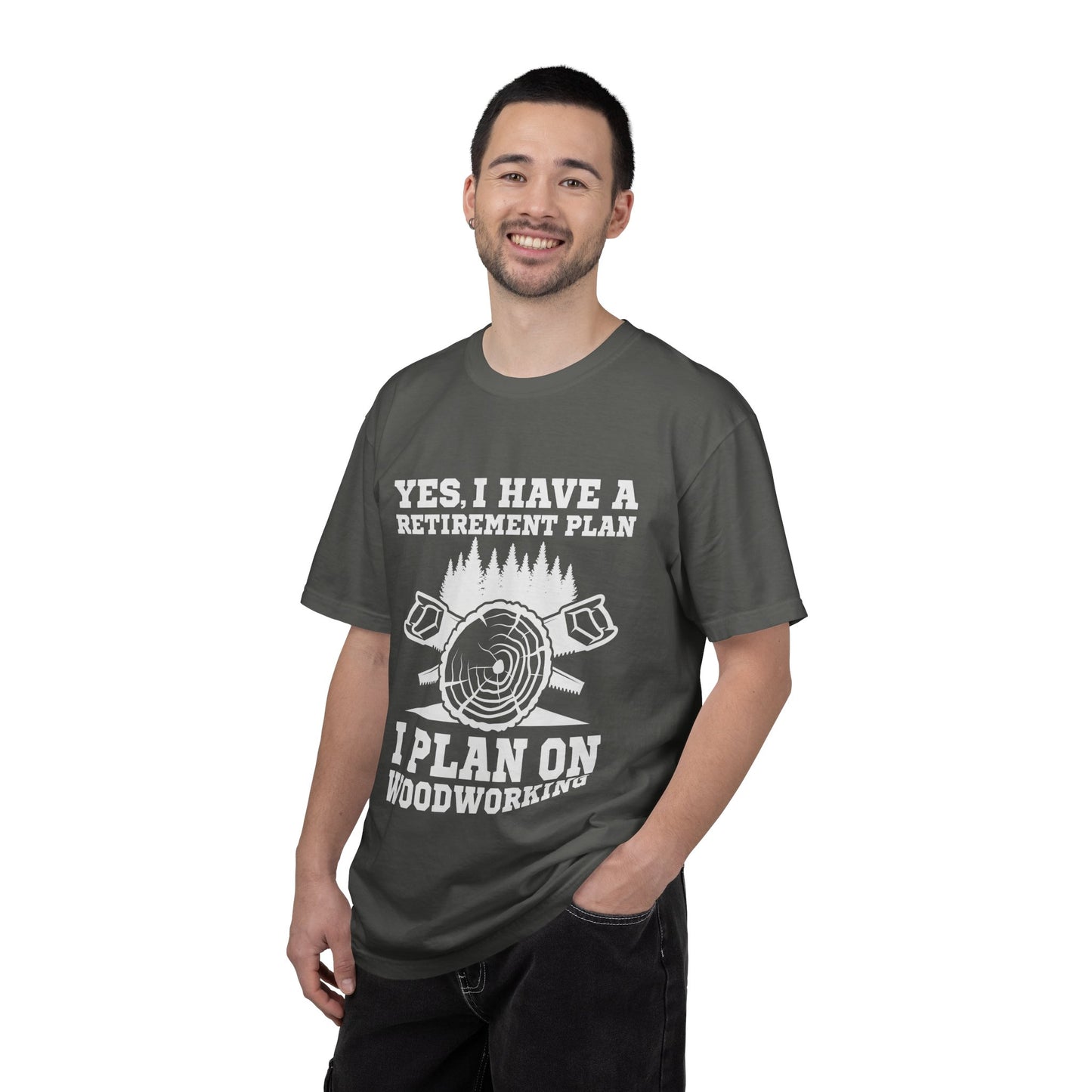 Woodworking Retirement T-Shirt – "Yes, I Have a Retirement Plan I Plan on Woodworking"