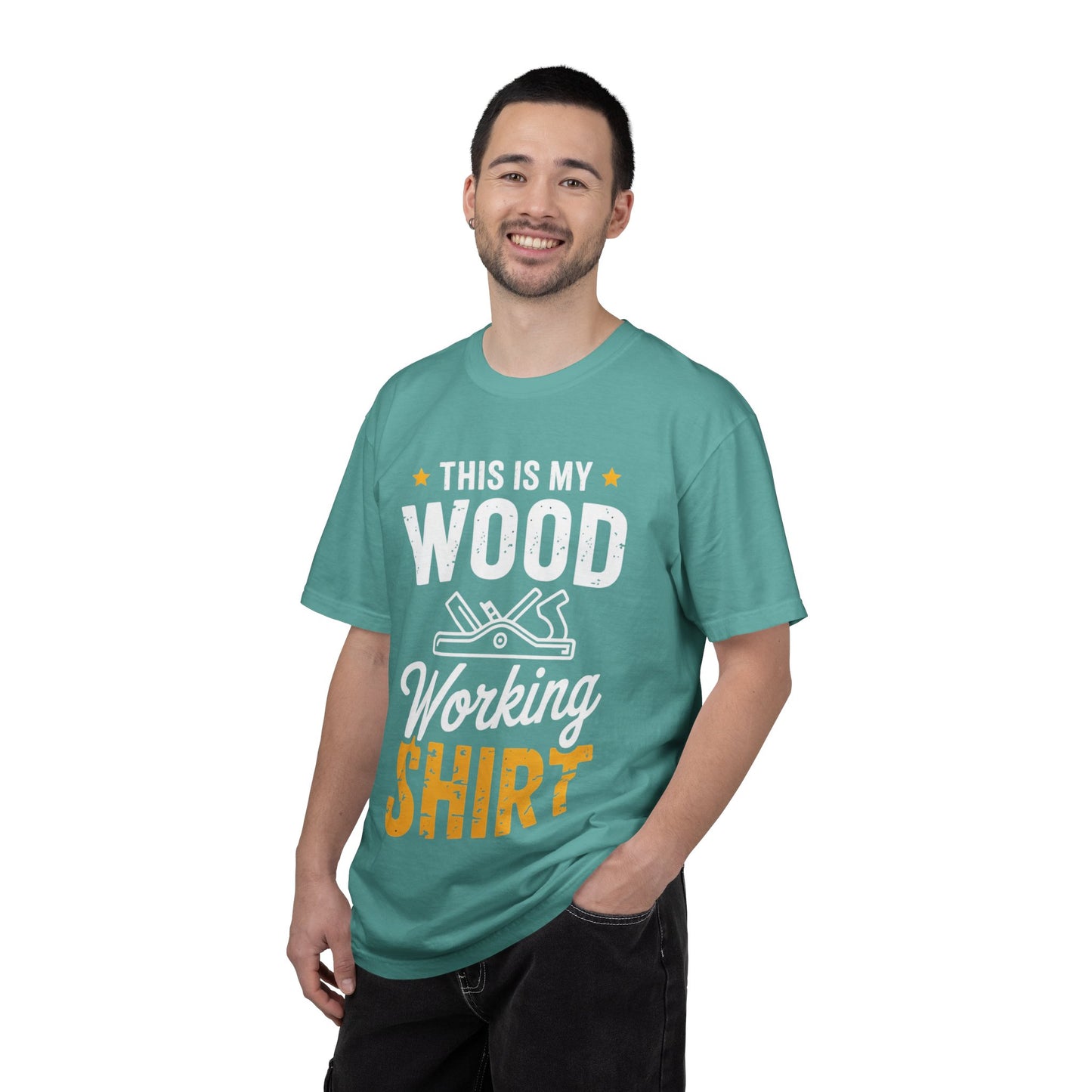 Woodworking Shirt — “This Is My Wood Working Shirt” Graphic Tee for Carpenters & DIYers