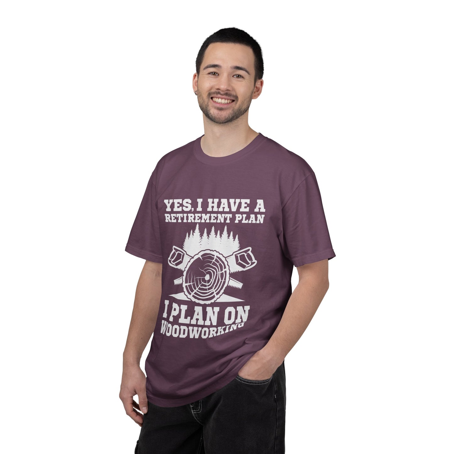 Woodworking Retirement T-Shirt – "Yes, I Have a Retirement Plan I Plan on Woodworking"